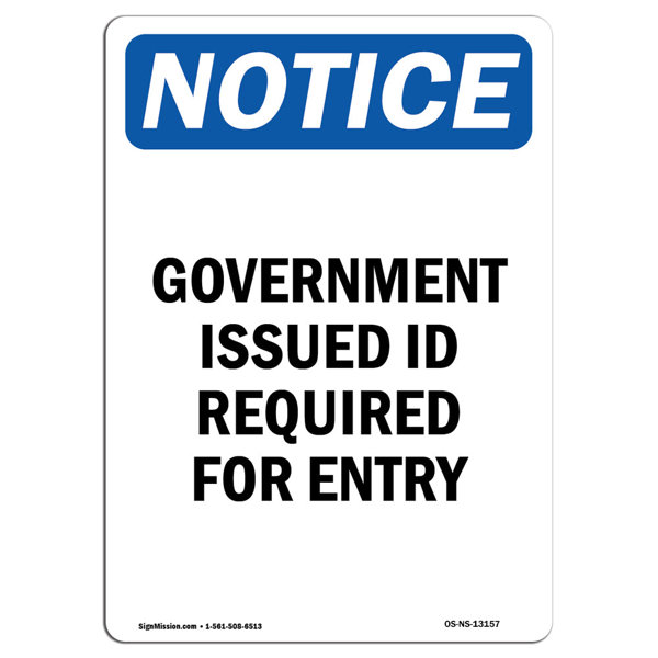 SignMission Osha Notice Government Issued ID Required For Entry Sign